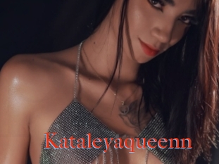 Kataleyaqueenn