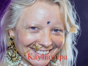 Kayliarupa