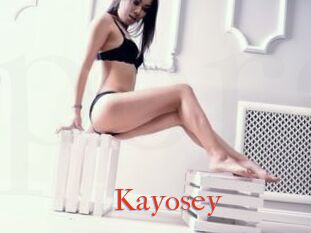 Kayosey