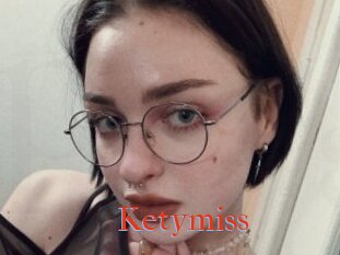 Ketymiss
