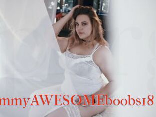 KimmyAWESOMEboobs18