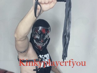 Kinkyplayerfyou