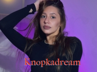 Knopkadream