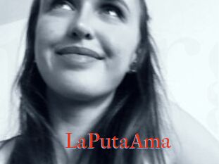 LaPutaAma