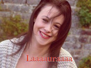 Laaaauraaaa