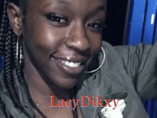 LacyDikxy
