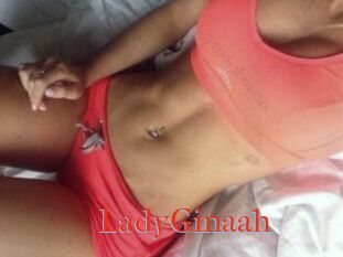 LadyGinaah