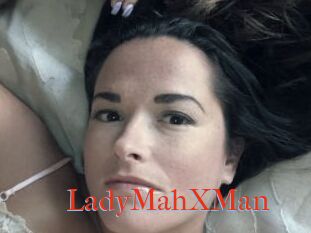 LadyMahXMan