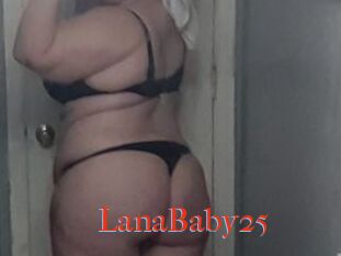 LanaBaby25