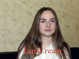 LanaCream
