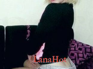 LanaHot