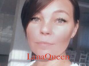 LanaQueen