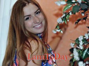 LanaToDay