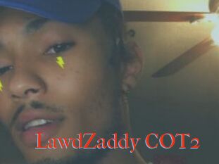 LawdZaddy_COT2