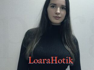LoaraHotik