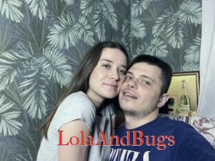 LolaAndBugs