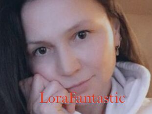 LoraFantastic