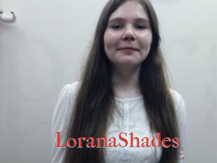 LoranaShades