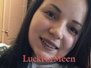 LuckForMeen