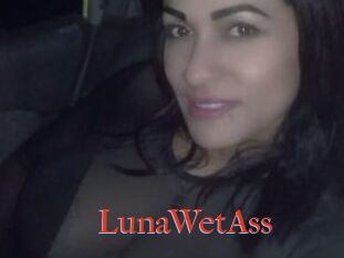 LunaWetAss