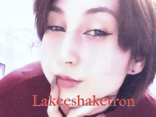 Lakeeshaketron