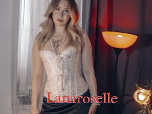 Lanaroselle