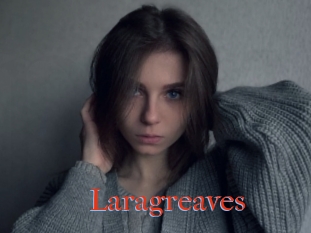 Laragreaves