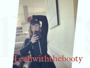 Leahwiththebooty