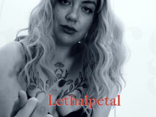 Lethalpetal
