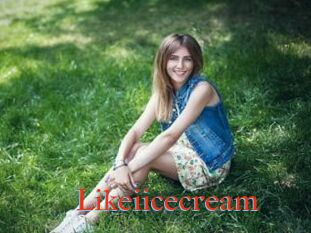 Likeiicecream