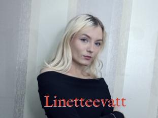 Linetteevatt