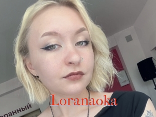 Loranaoka