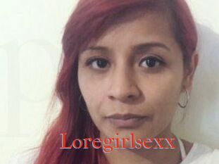 Loregirlsexx