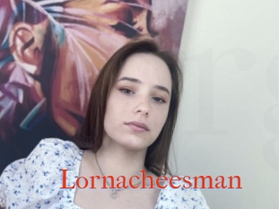 Lornacheesman