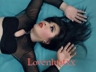 Lovenlustxx