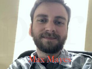 Max_Mayes