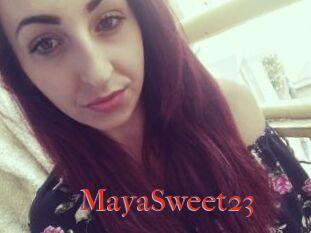 MayaSweet23