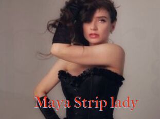 Maya_Strip_lady