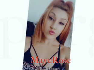 MayeRose