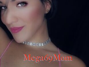 Mega69Mom