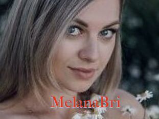 MelanaBri