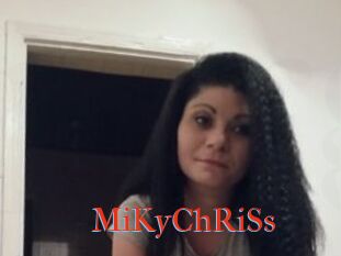 MiKyChRiSs