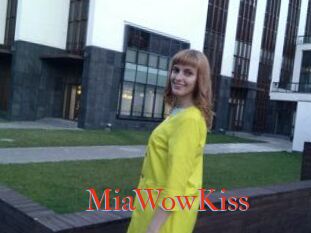 MiaWowKiss