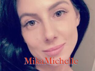 MikaMichelle