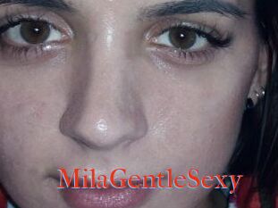 MilaGentleSexy