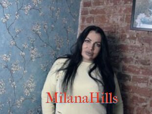 MilanaHills