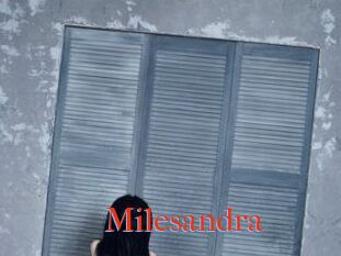 Milesandra