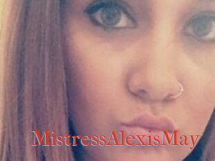 MistressAlexisMay