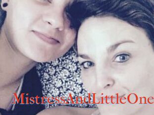 MistressAndLittleOne