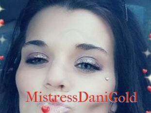MistressDaniGold